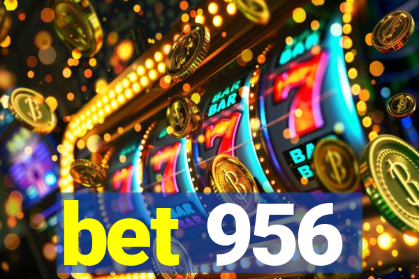 bet 956